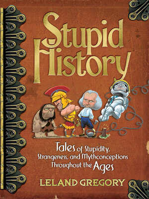 cover image of Stupid History